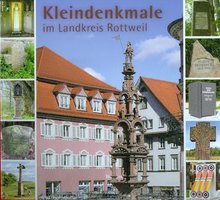 Titelbild: Kleindenkmale im Landkreis Rottweil.